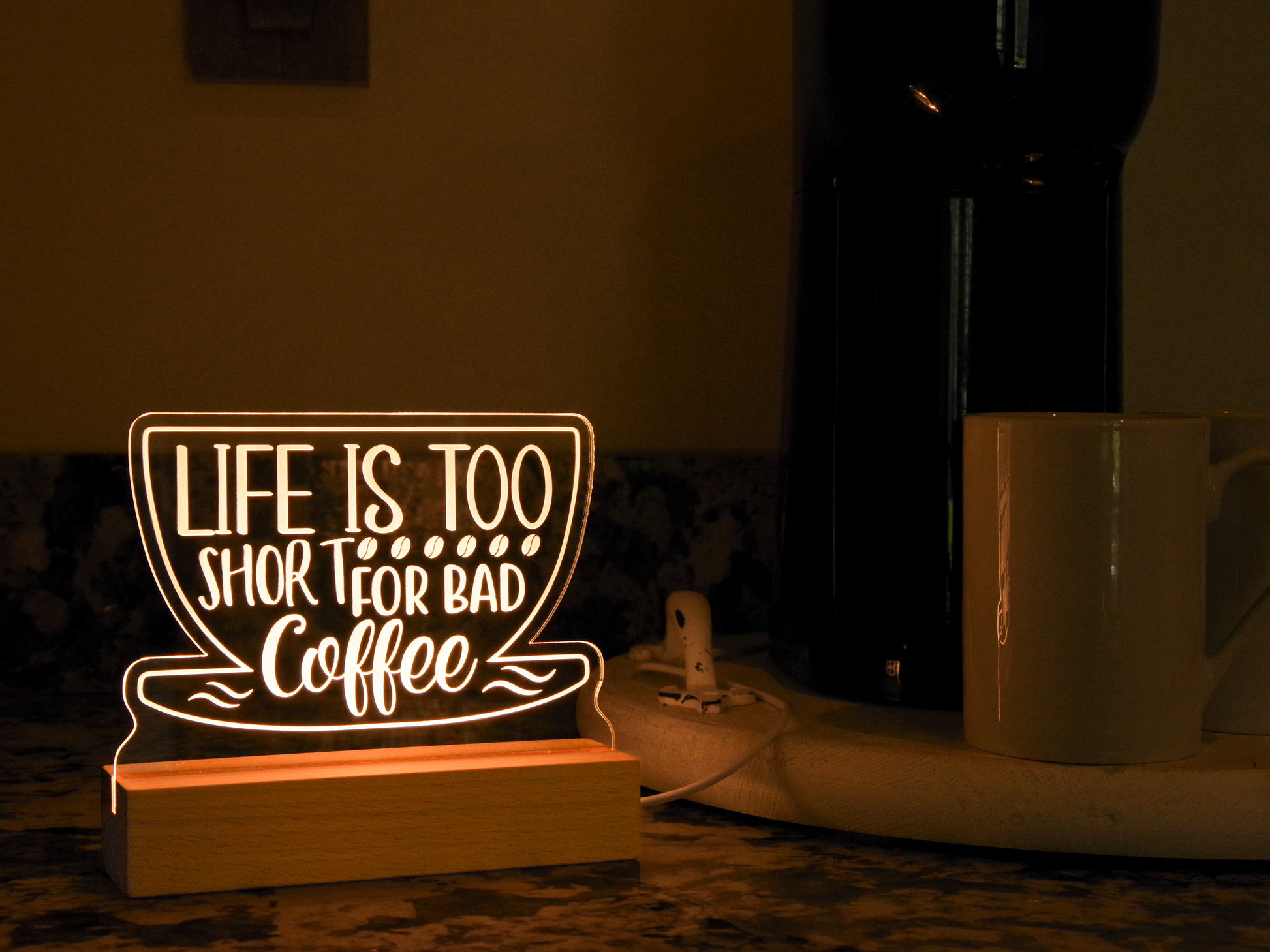 Night Light Engraved Acrylic Light Up Sign - Life is too Short for Bad Coffee